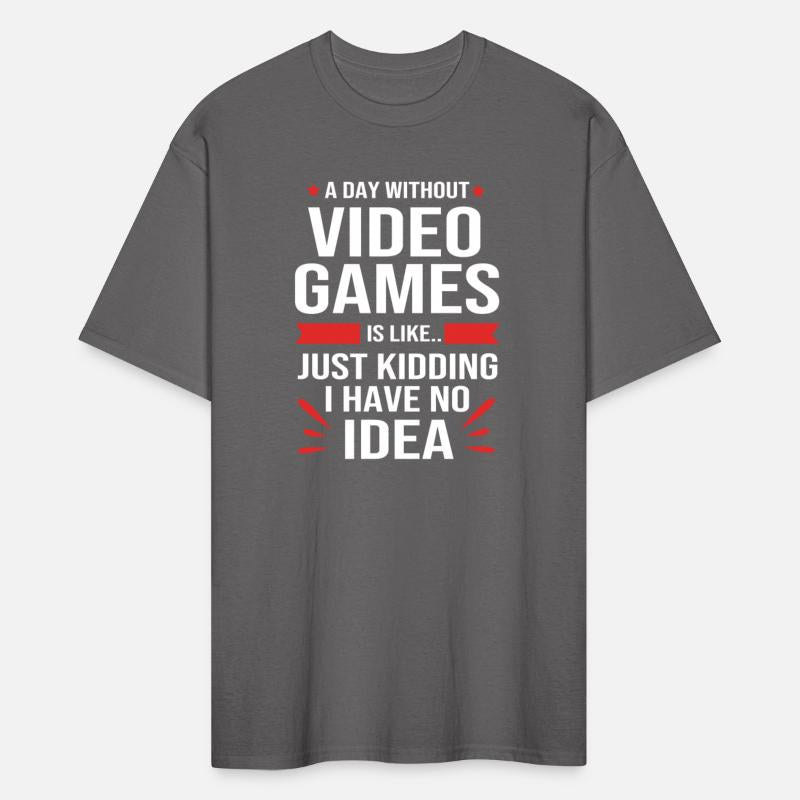A Day Without Video Games Funny Video Gamer Men