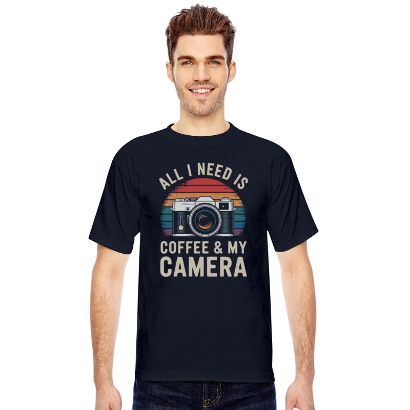 All I Need Is Coffee & My Camera Photographer