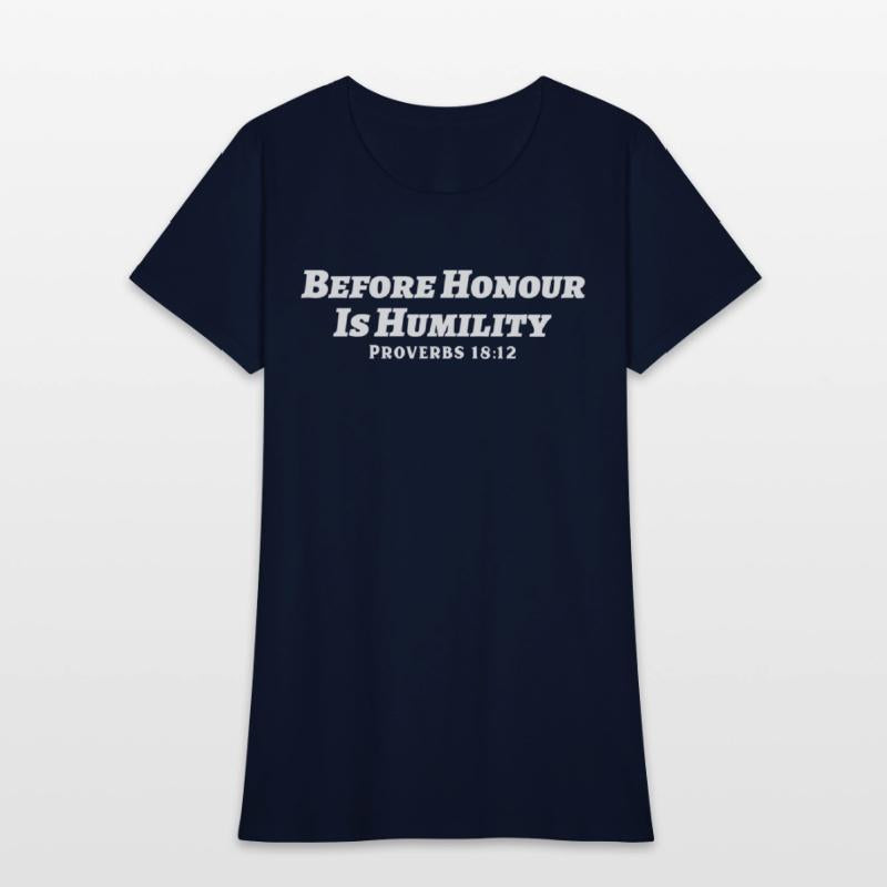 Before Honor Is Humility Christian Proverb