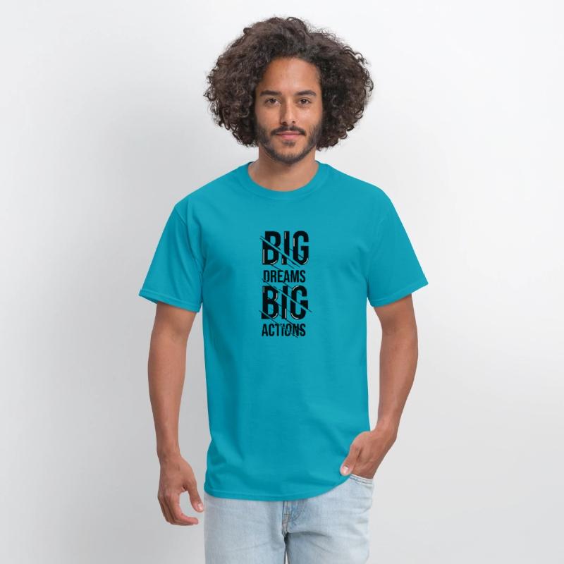 big dream action shirt design