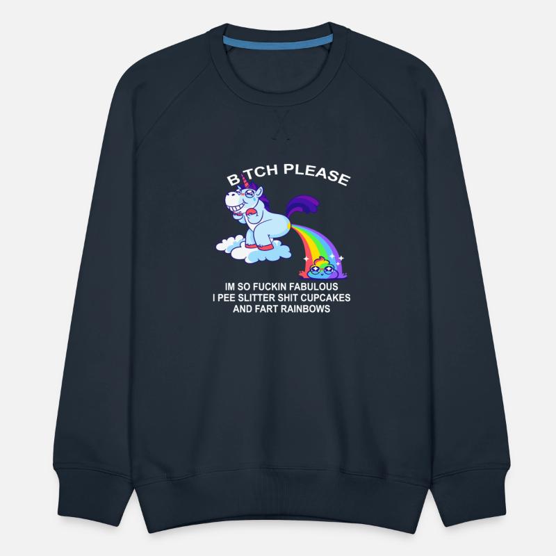 Btch Please I’m So Fuckin Fabulous