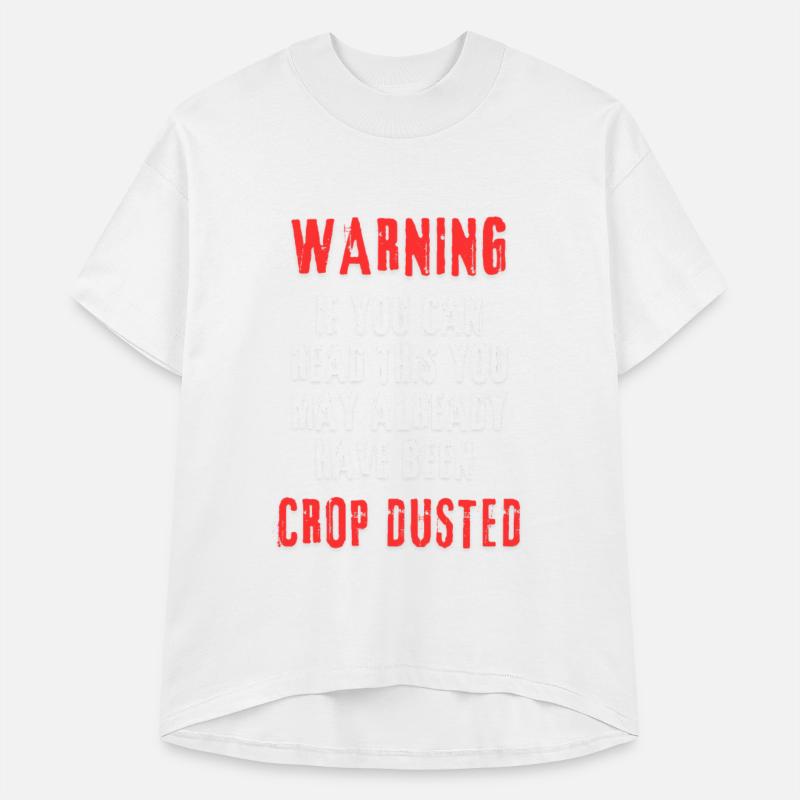 Warning If You Can Read This Funny Crop Dusted