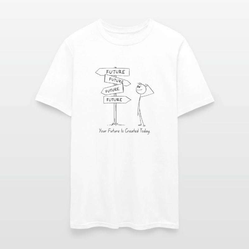 12Your Future Is Created Today – Act Now Tee