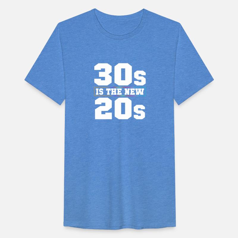 30s Is The New 20s
