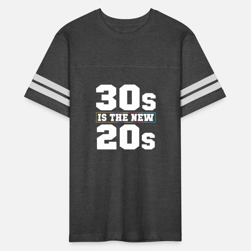30s Is The New 20s