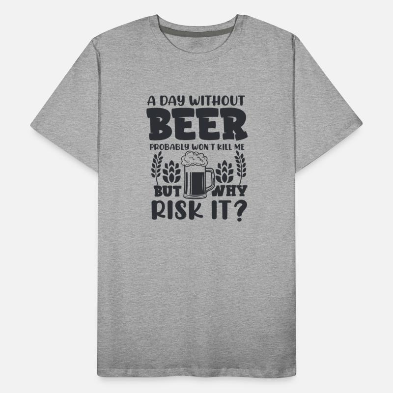 A Day Without Beer Probably Won I Me