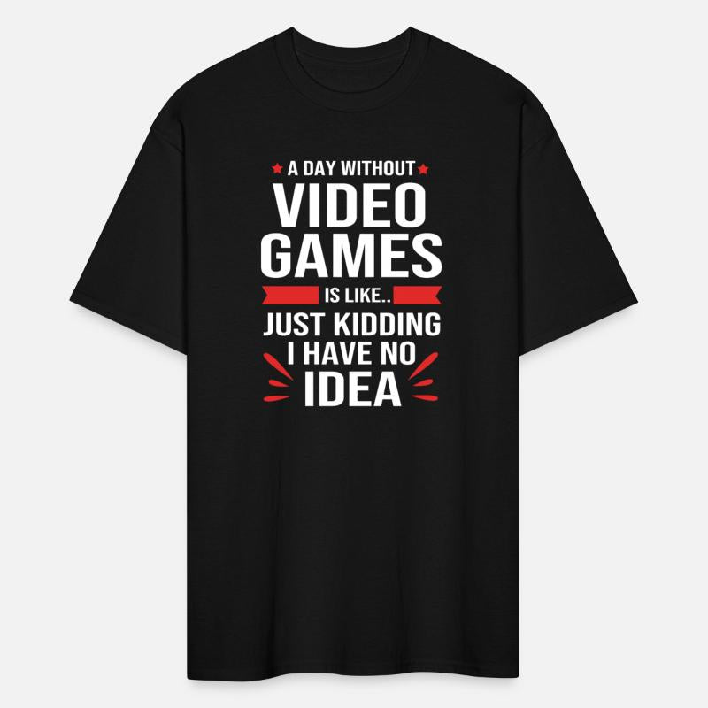 A Day Without Video Games Funny Video Gamer Men