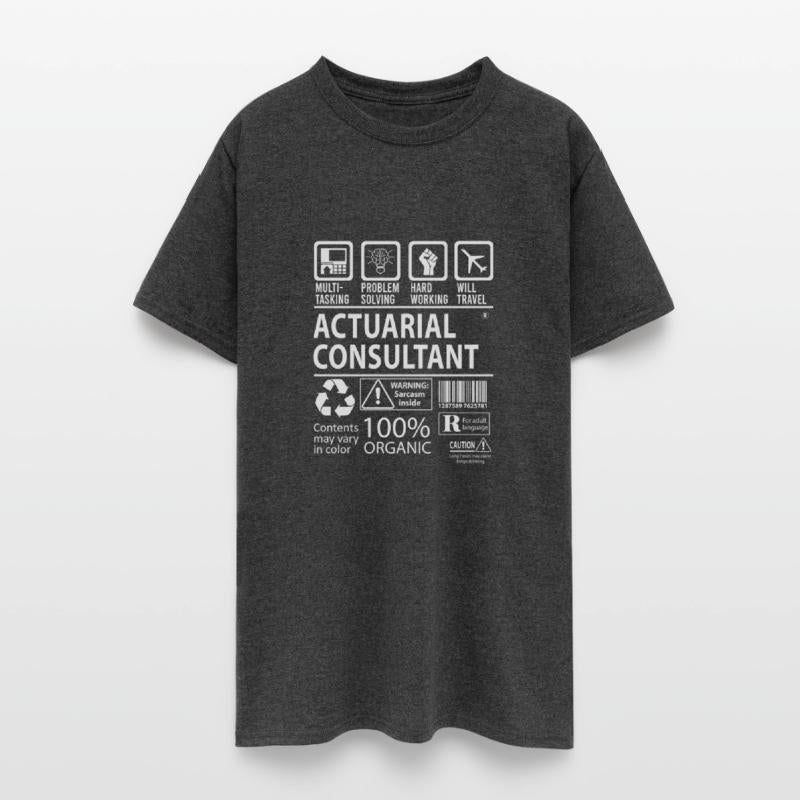 Actuarial Consultant T Shirt - Multitasking Job Gi