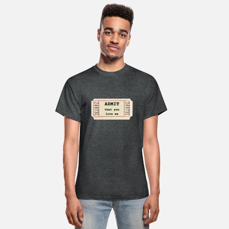 ADMIT that you love me - Funny love quote - ticket