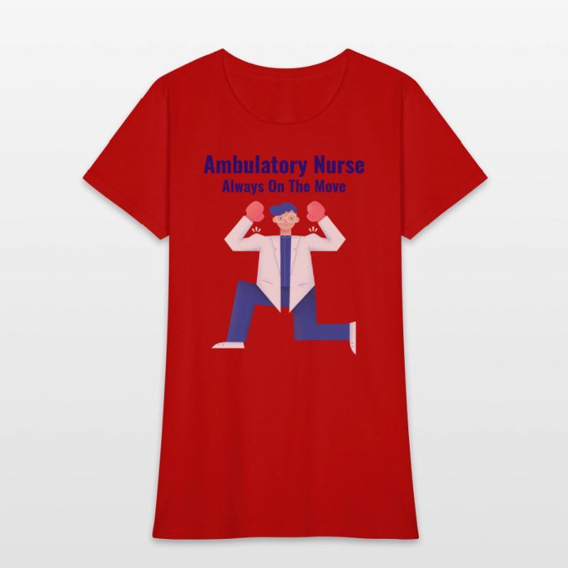 Always on the Move - Ambulatory Nurse