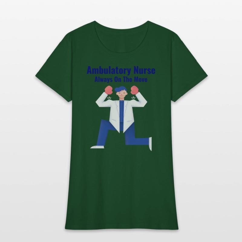 Always on the Move - Ambulatory Nurse