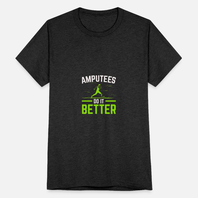 Amputees Do It Better Amputation Amputated