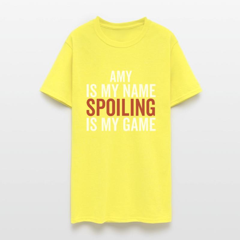 Amy is My Name Spoiling is My Game