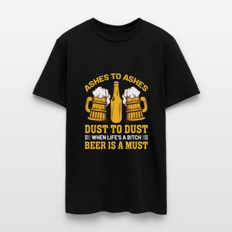 Ashes to Ashes dust to dust when life's a bitch