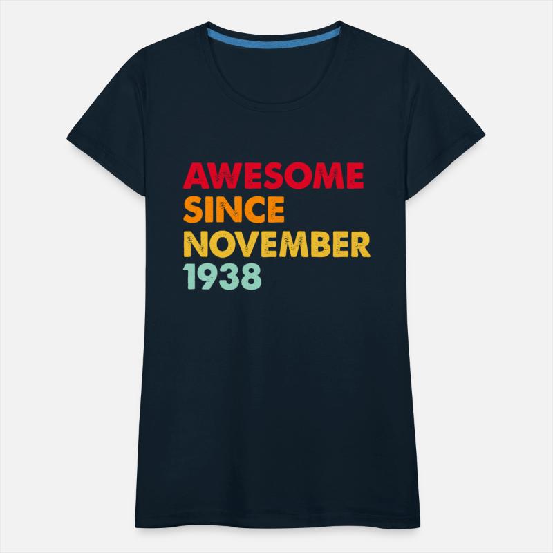 Awesome Since November 1938 84th Birthday Gifts