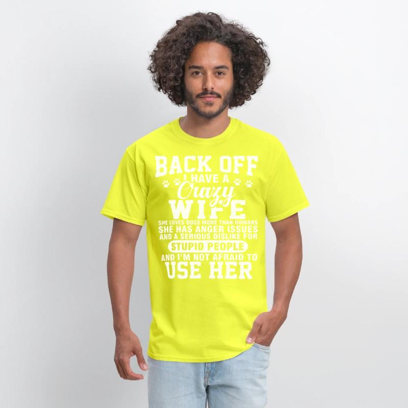 back off I have crazy wife she loves dogs more tha