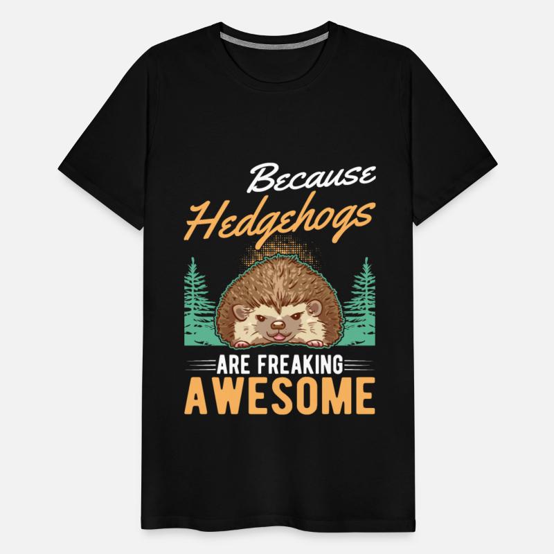 Because Hedgehogs Are Freaking Awesome Hedgehog