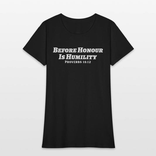 Before Honor Is Humility Christian Proverb