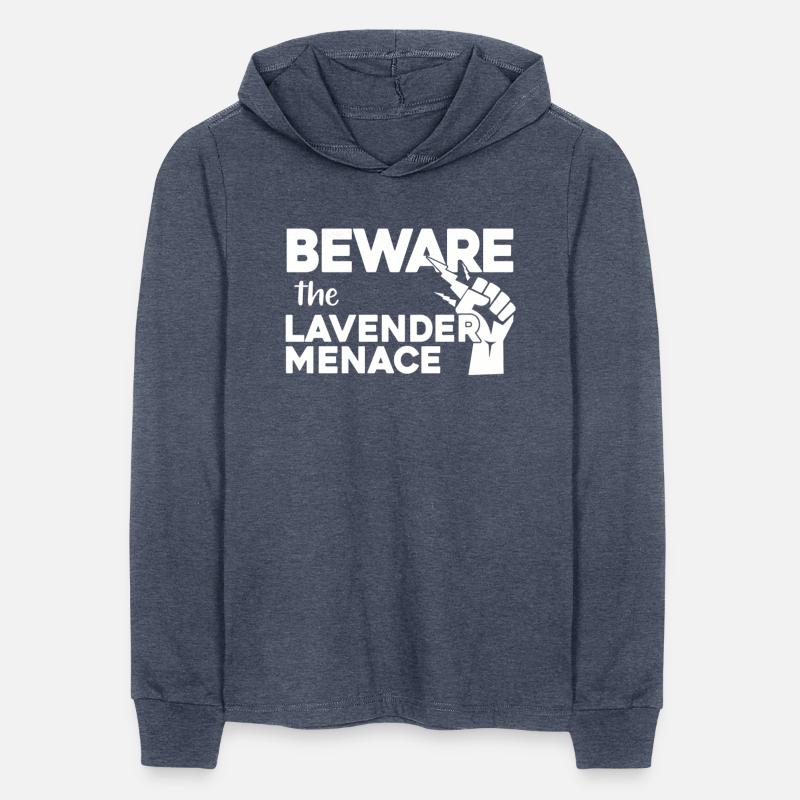 BEWARE!! the LAVENDER MENACE