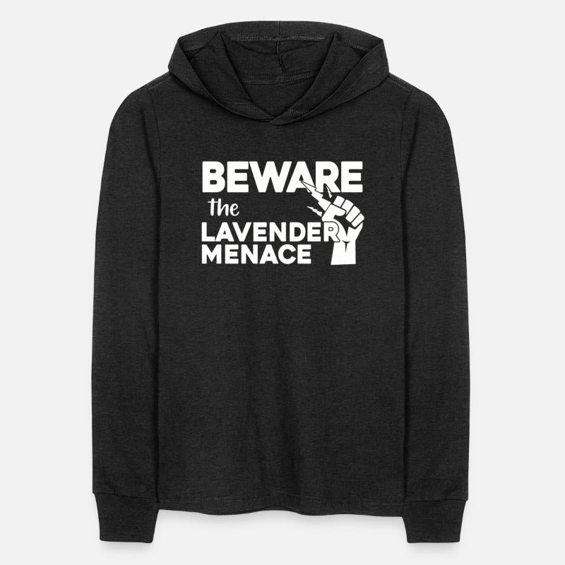 BEWARE!! the LAVENDER MENACE