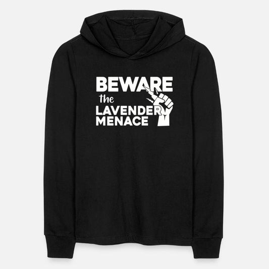 BEWARE!! the LAVENDER MENACE