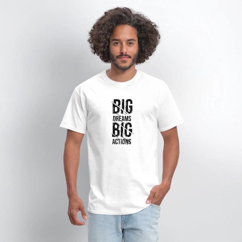 big dream action shirt design
