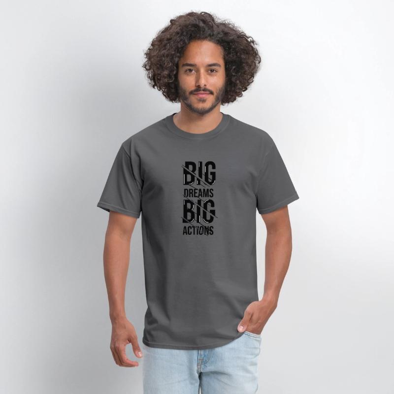 big dream action shirt design