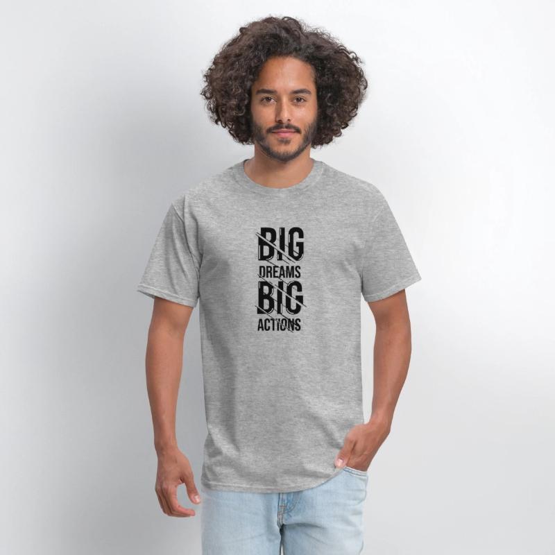 big dream action shirt design