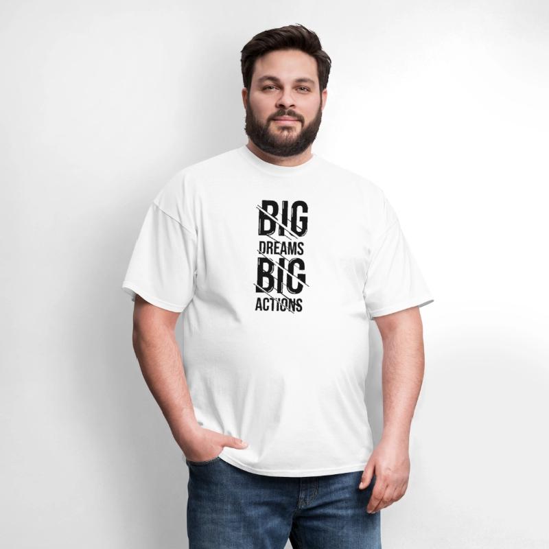 big dream action shirt design