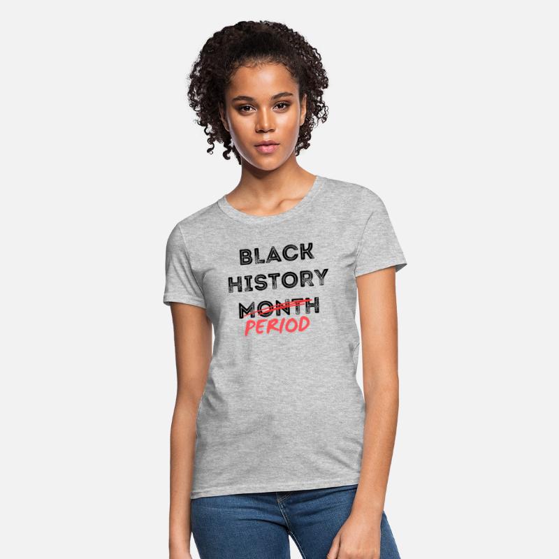 Black History Month Period Shirts