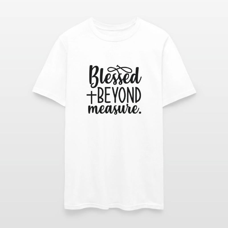 Blessed Beyond Measure