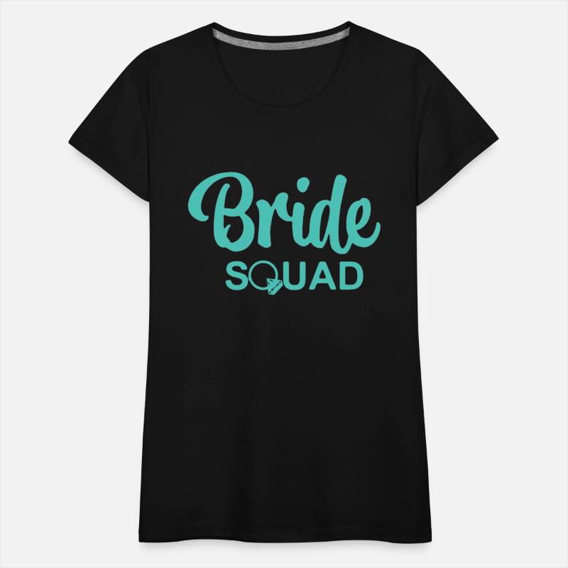 Bride Squad Be Do Team