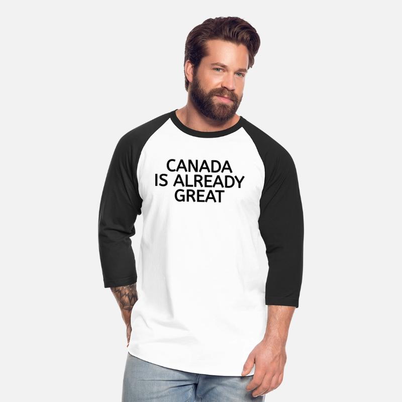 Canada Is Already Great,canada,canadian,canadian f