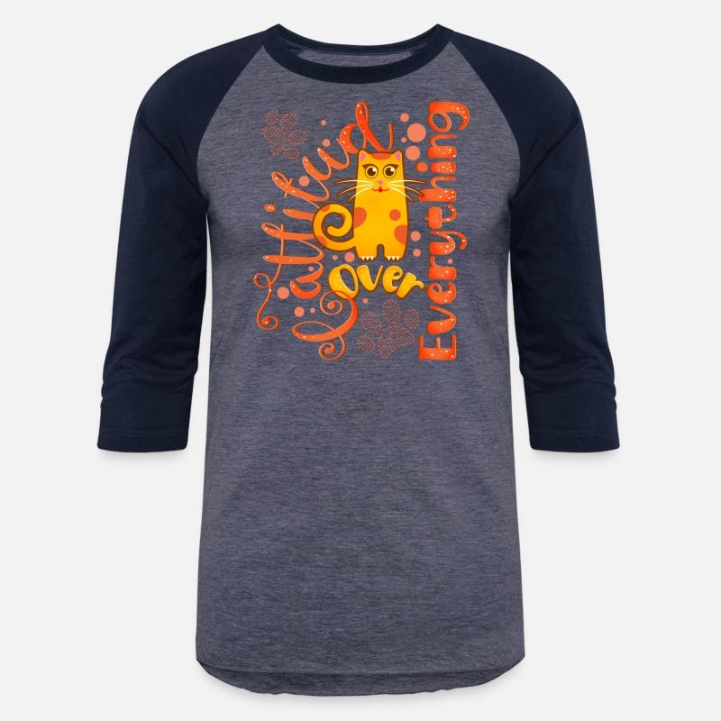 Cattitude Over Everything