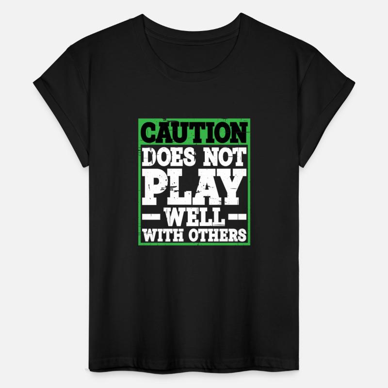 Caution, Does Not Play Well With Others 31
