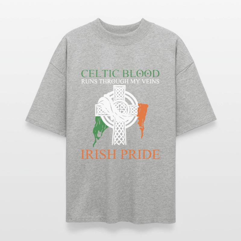 Celtic blood runs through my veins irish pride