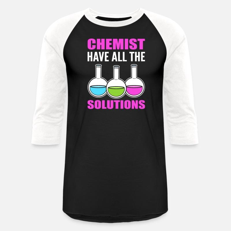 Chemists Have All The Solutions Lab Technician