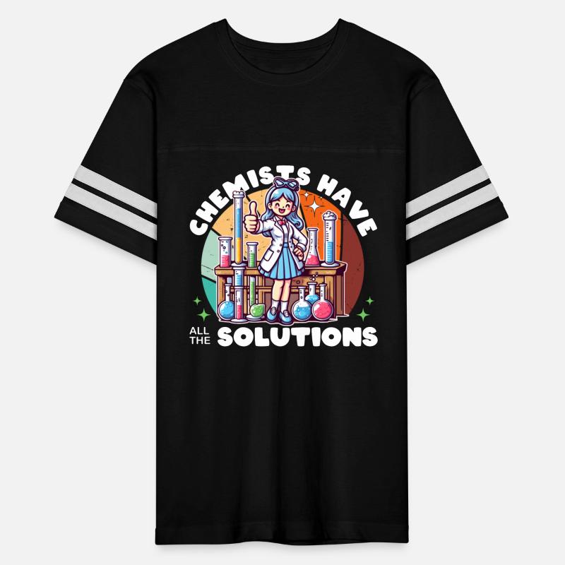 CHEMISTS HAVE ALL THE SOLUTIONS