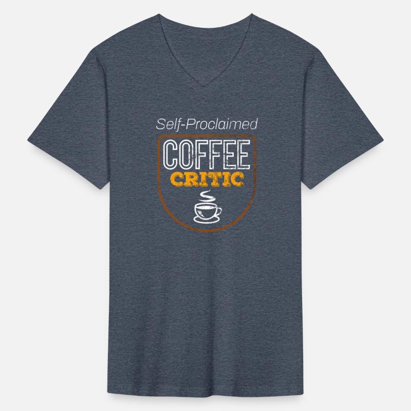 Coffee Lover Self-Proclaimed Coffee Critic Funny C