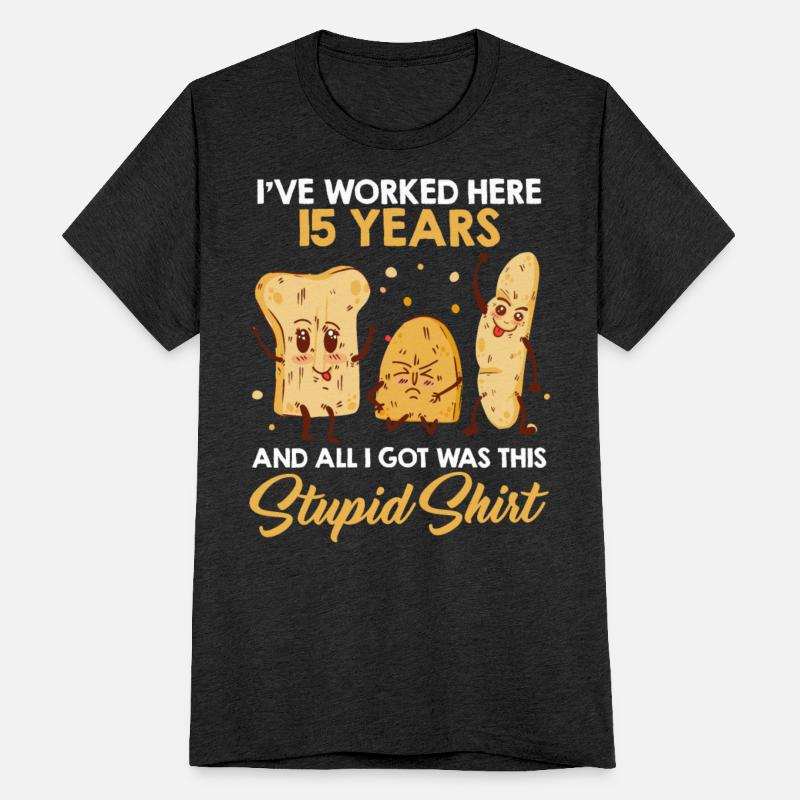 Colleague Worked Here 15 Years Got Stupid Shirt