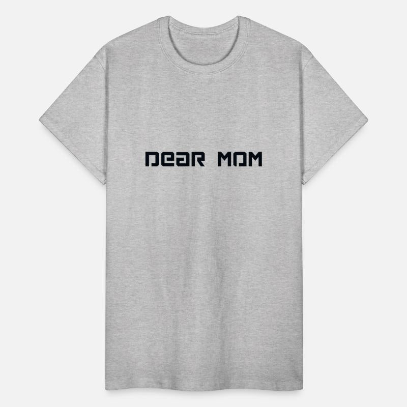 "Dear Mom" Emotional Tribute T-Shirt – Heartfelt G