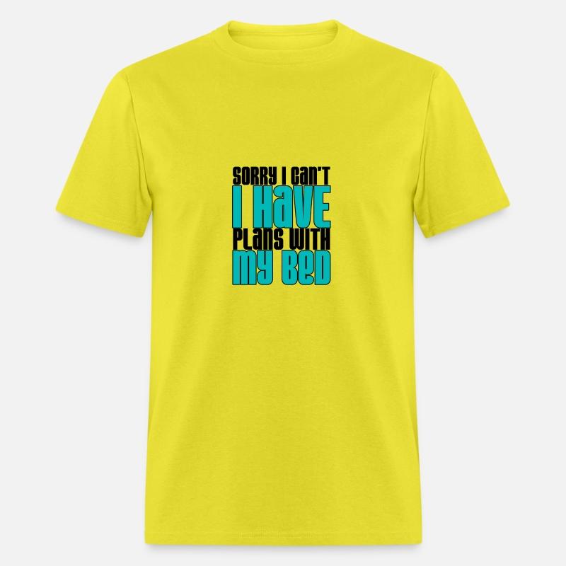 Sorry I Can't I Have Plans With My Bed 3