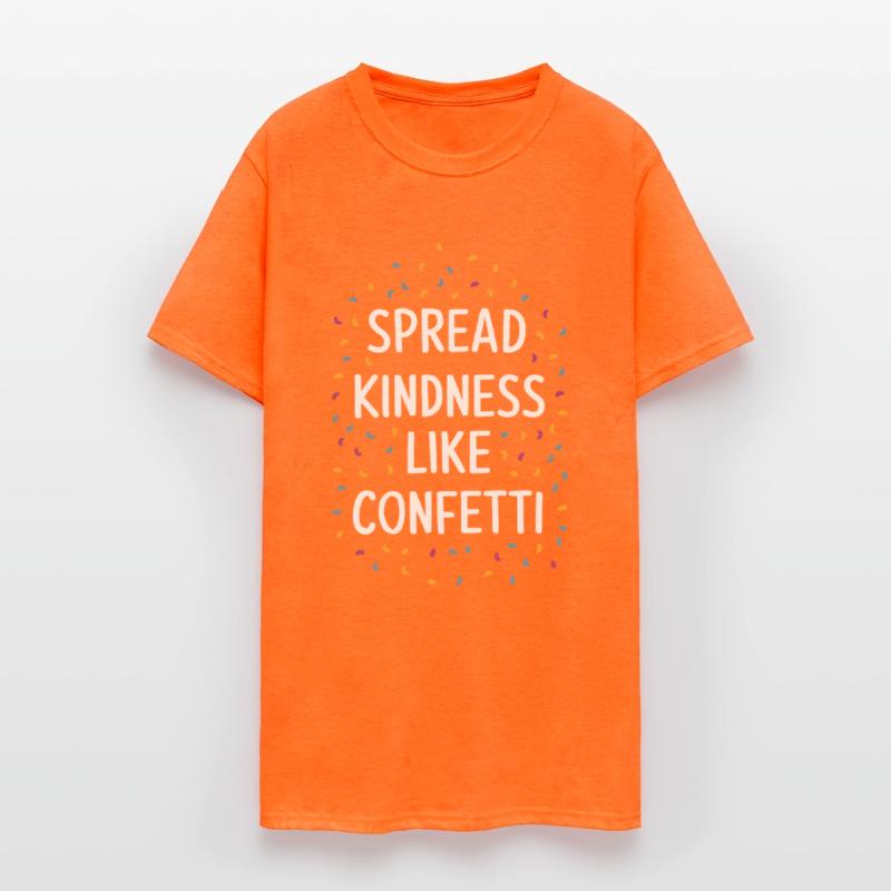 Spread Kindness Like Confetti Inspiration