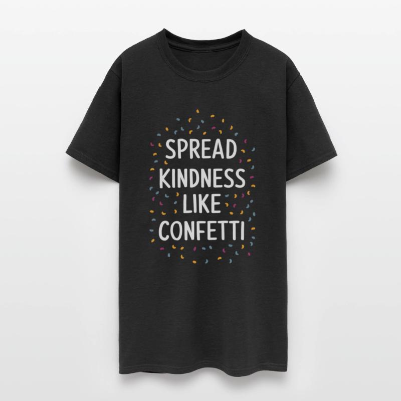 Spread Kindness Like Confetti Inspiration