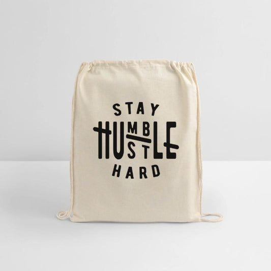 Stay humble hustle hard