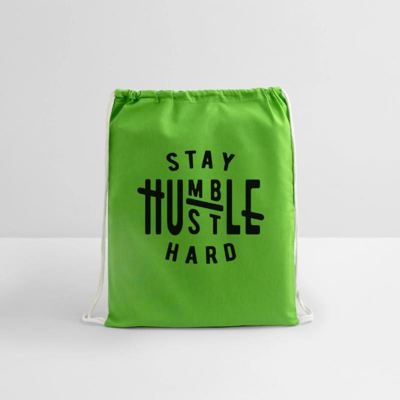 Stay humble hustle hard