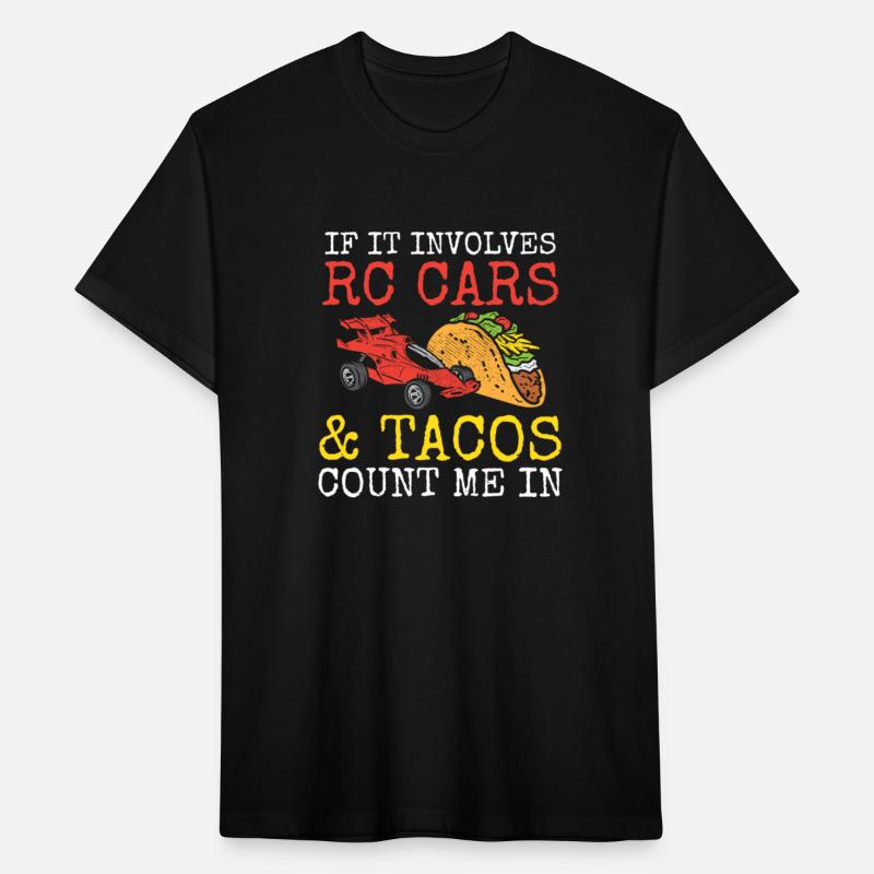 Tacos & RC Car Racing Remote Control Taco Lover Me