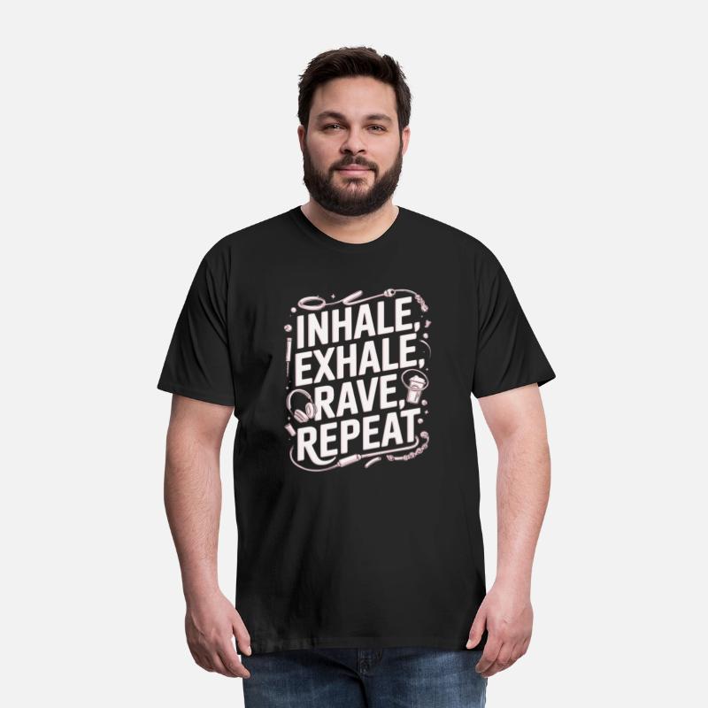 Techno EDM DJ Gift - Inhale Exhale Rave Repeat