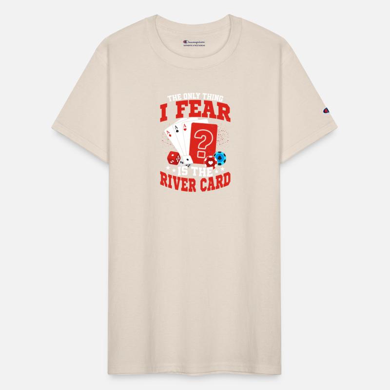 The Only Thing I Fear Is The River Card Poker Play