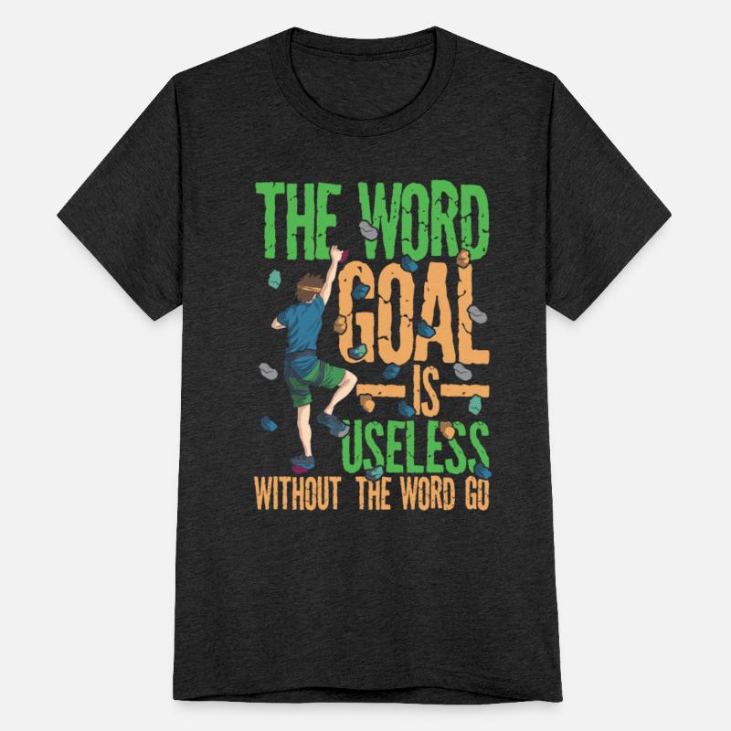 The Word Goal Is Useless Without the Word Go